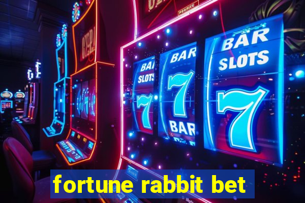 fortune rabbit bet